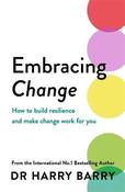 Embracing Change: How to build resilience and make change work for you image