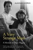 A Very Strange Man: Aidan Higgins - A Memoir image