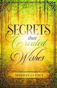 Secrets That Created Wishes image