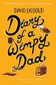 Diary of a Wimpy Dad: Toe-Curling Tales for Grown-Ups image