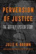 Perversion of Justice : The Jeffrey Epstein Story image