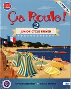 Ca Roule 2 Junior Cycle French Pack : Text, Journal de Bord &amp; Free Ebook image