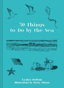 50 Things to Do by the Sea image