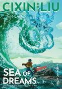 Cixin Liu's Sea of Dreams: A Graphic Novel image