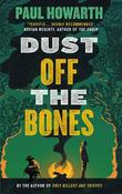 Dust Off the Bones image