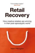 Retail Recovery: How Creative Retailers Are Winning in their Post-Apocalyptic World image