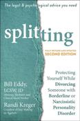 Splitting: Protecting Yourself While Divorcing Someone with Borderline or Narcissistic Personality Disorder image