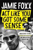 Act Like You Got Some Sense image