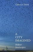 A City Imagined : Belfast Soulscapes image
