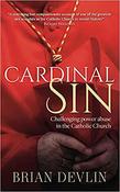 Cardinal Sin: Challenging power abuse in the Catholic Church image