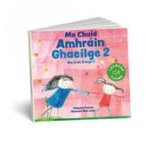 Mo Chuid Amhráin Ghaeilge 2 - My Irish Songs 2 : Sound Book image