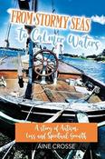 From From Stormy Seas To Calmer Waters: A Story Of Autism, Loss And Spiritual Growth image