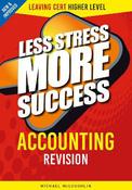 Less Stress More Success - Accounting Revision - Leaving Certificate Higher Level image