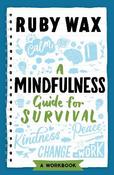 A Mindfulness Guide for Survival image