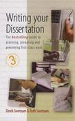 Writing Your Dissertation, 3rd Edition: The Bestselling Guide to Planning, Preparing and Presenting First-Class Work image