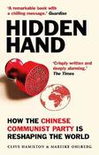Hidden Hand: Exposing How the Chinese Communist Party is Reshaping the World image