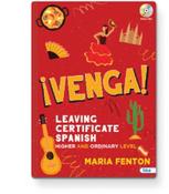 ¡ Venga ! Higher and Ordinary Level Leaving Certificate Spanish image