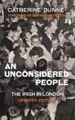 An Unconsidered People: The Irish in London - Updated Edition image