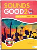 Sounds Good 2 (2nd &amp; 3rd Year) Junior Cycle Music (Incl. EBook) image