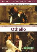William Shakespeare's Othello (Folens Edition)
