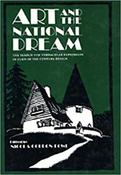 Art and the National Dream: Search for Vernacular Expression in Turn-of-the-century Design (Art &amp; Architecture) image