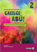 Gaeilge Abú Book 2 - Set Textbook &amp; Workbook Abu image