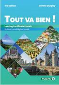 Tout Va Bien ! Leaving Certificate French Higher and Ordinary Level