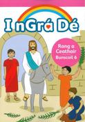 I nGrá Dé (Rang 4) 6 Pupil Book, 4th Class image