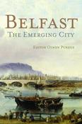 Belfast: The Emerging City 1850-1914 image