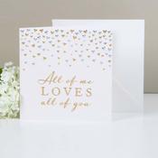 Amore Deluxe Card All Of Me Loves All Of You image