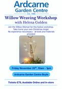 Willow Weaving Workshop - Friday November 20th in Boyle