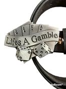 Life's A Gamble Belt Buckle with Belt gambling poker cards dice image