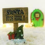 Santa Stop Here Fairy Door Sign