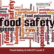 Certified Principles Of HACCAP and Food Safety Level 2 - Groups Only