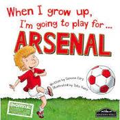 When I Grow Up Arsenal Bf