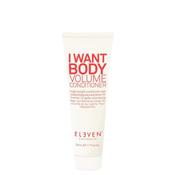 Eleven I Want Body Volume Conditioner - 50ml