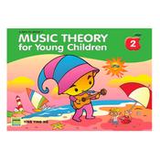 Music Theory for Young Children 2 (Second Edition)