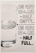Hallmark Shoebox Some people see this glass as Half Empty..... greeting card 25517059 - bizpost.ie image