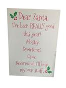 Dear Santa Plaque