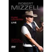 CELTIC NOTE — Robert Mizzell - Pure Country (Live) [DVD] image