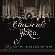 CELTIC NOTE — Glória - Dublin's Lesbian and Gay Choir - Classical