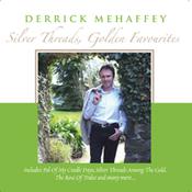 CELTIC NOTE — Derrick Mehaffey - Silver Threads, Golden Favourites