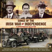 CELTIC NOTE — Various Artists - Songs of The Irish War of Independence - A Commemorative Collection [2CD] image