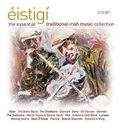 CELTIC NOTE — Various Artists - Éistigí: The Essential Traditional Irish Music Collection [2CD] image
