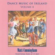 CELTIC NOTE — Matt Cunningham - Dance Music of Ireland, Vol. 8 image