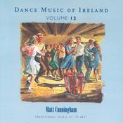 CELTIC NOTE — Matt Cunningham - Dance Music of Ireland, Vol. 12 image