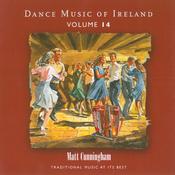 CELTIC NOTE — Matt Cunningham - Dance Music of Ireland, Vol. 14 image