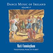 CELTIC NOTE — Matt Cunningham - Dance Music of Ireland, Vol. 17 image