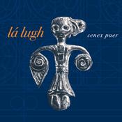 CELTIC NOTE — La Lugh - Senex Peur image