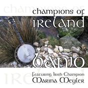 CELTIC NOTE — Marina Meyler - Champions of Ireland - Banjo